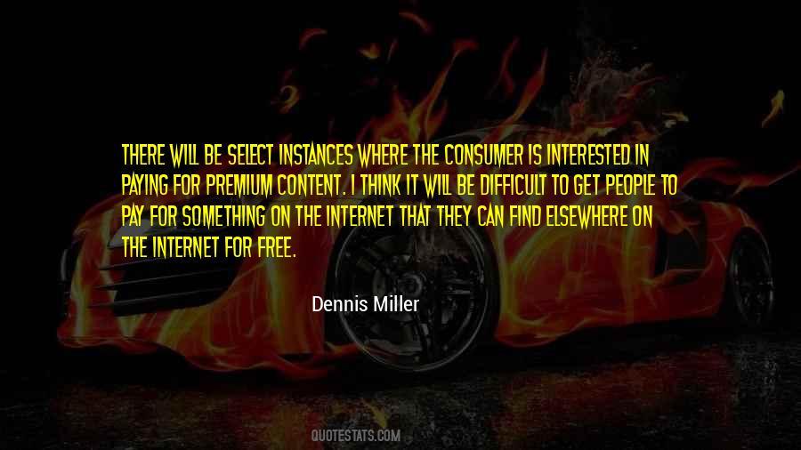 Dennis Miller Quotes #755387