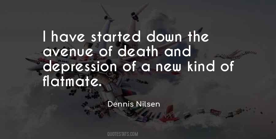 Dennis Nilsen Quotes #841714