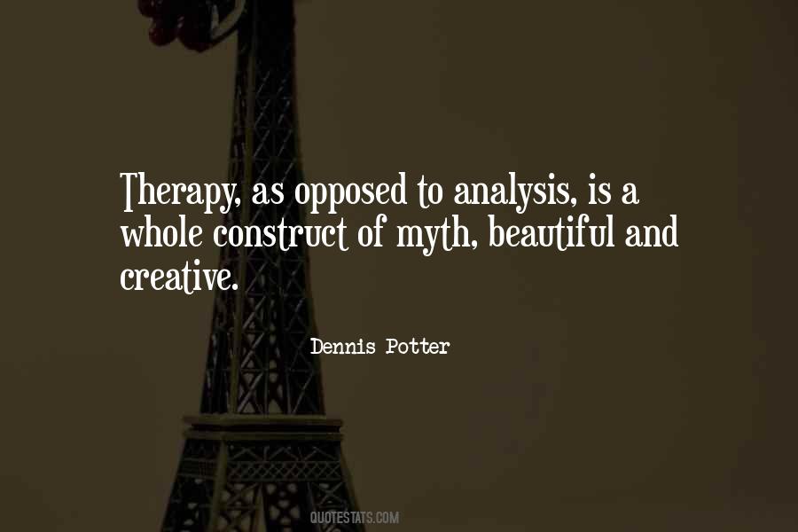 Dennis Potter Quotes #1075728