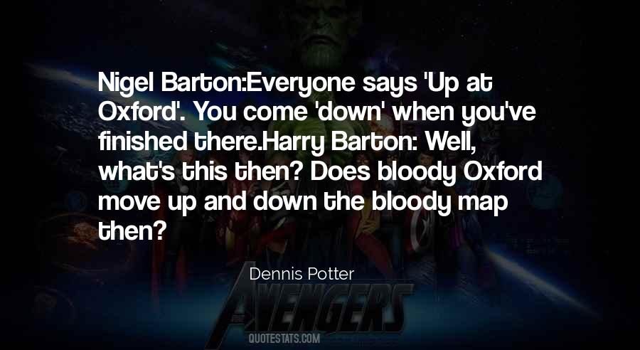 Dennis Potter Quotes #686432