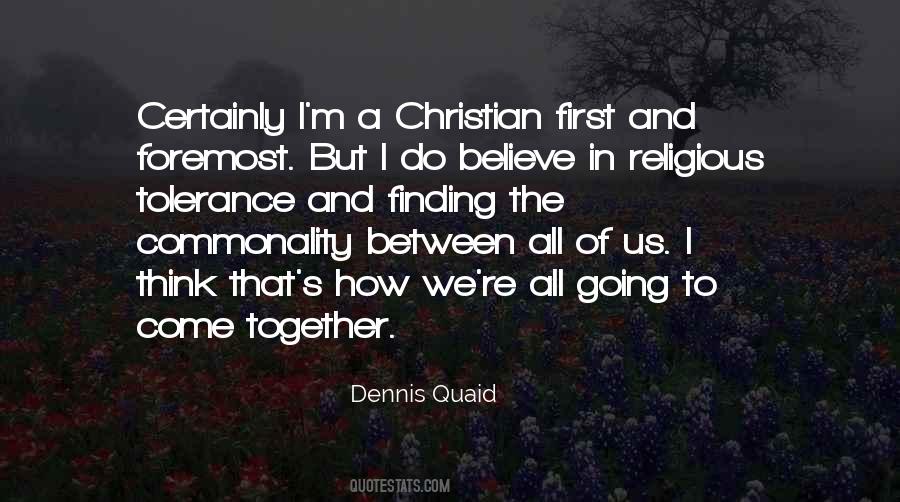 Dennis Quaid Quotes #1613291