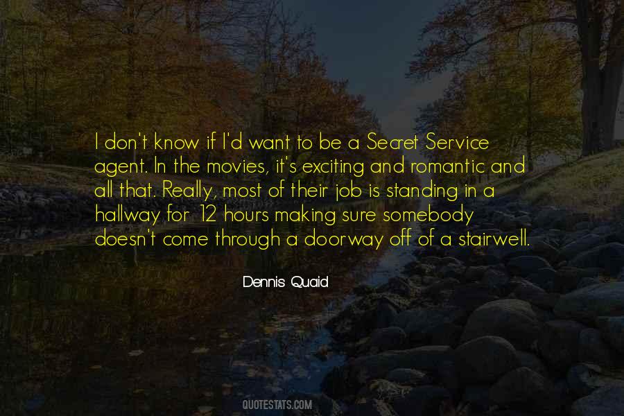 Dennis Quaid Quotes #56650