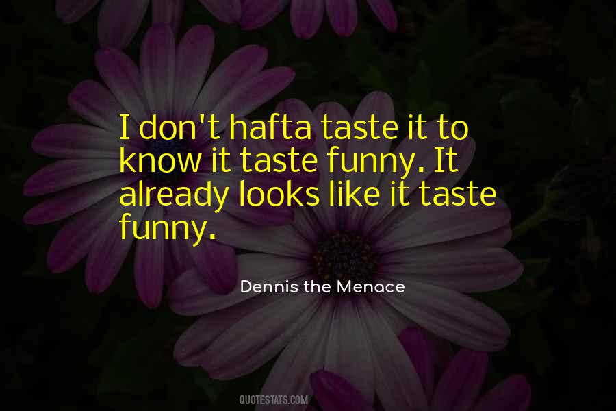 Dennis The Menace Quotes #1146817