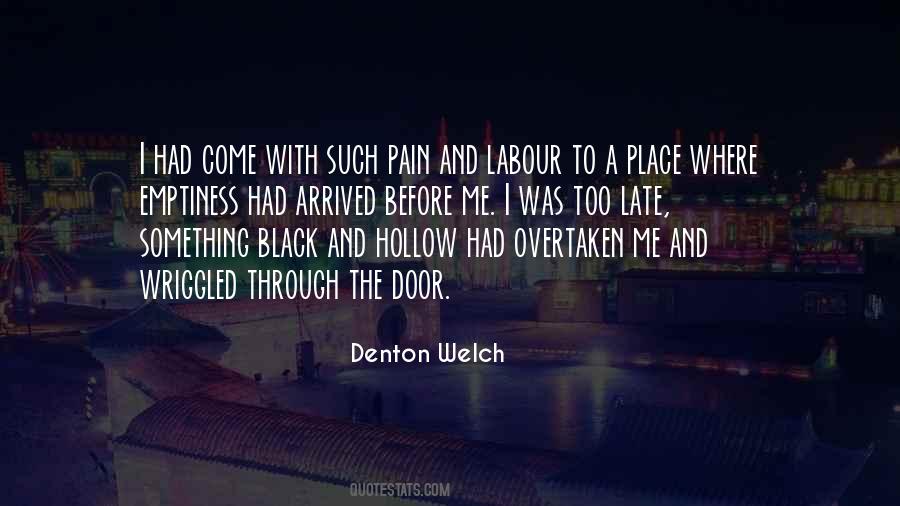 Denton Welch Quotes #574977