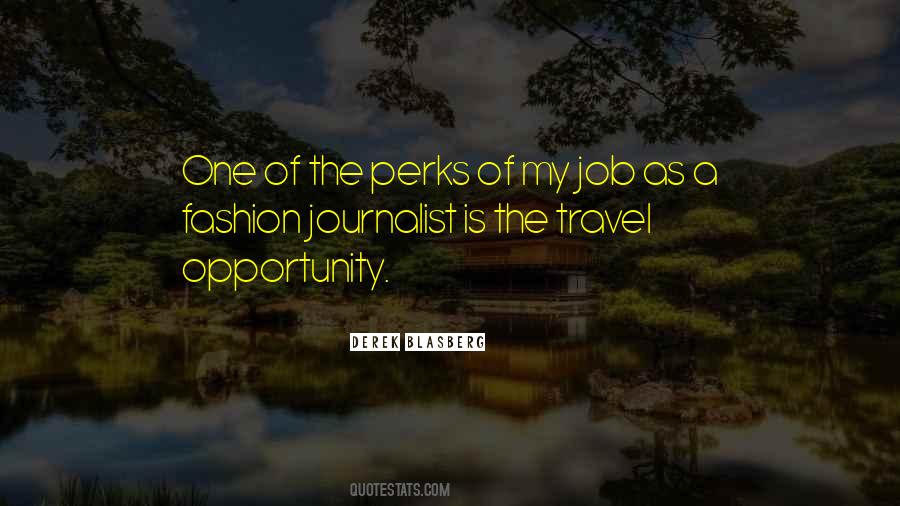 Derek Blasberg Quotes #1596048