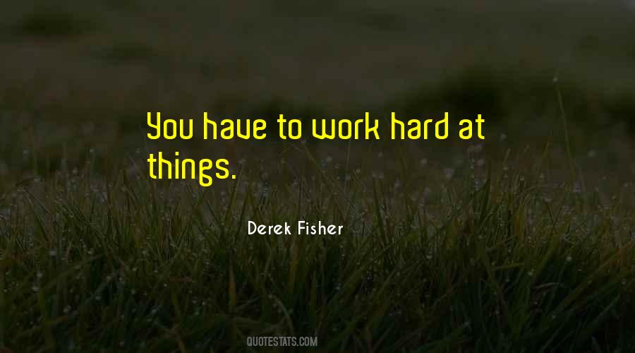 Derek Fisher Quotes #546235