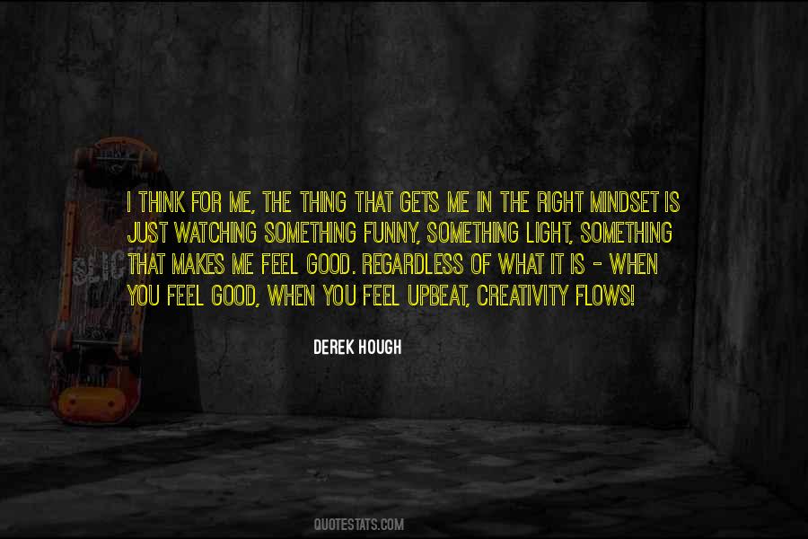 Derek Hough Quotes #1085911