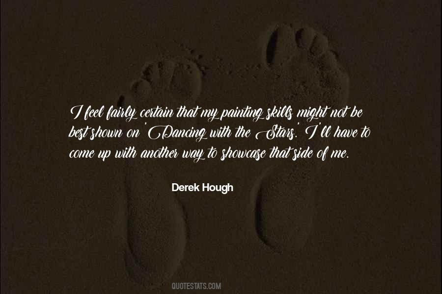 Derek Hough Quotes #867388