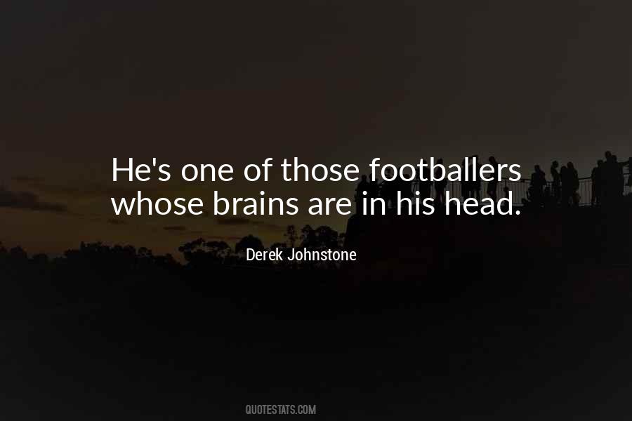 Derek Johnstone Quotes #1329481