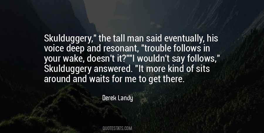 Derek Landy Quotes #13449