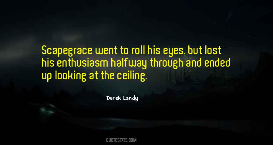 Derek Landy Quotes #304640