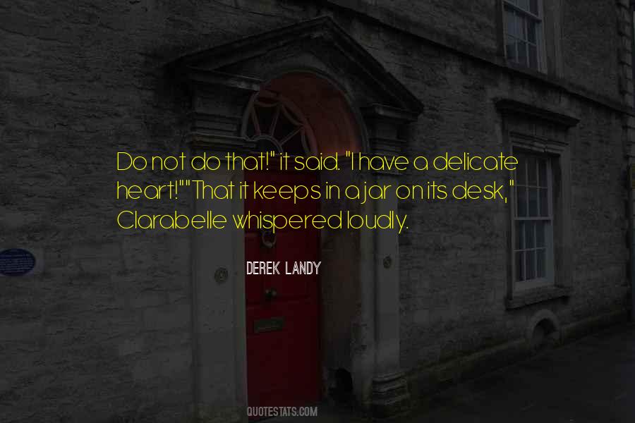 Derek Landy Quotes #359370