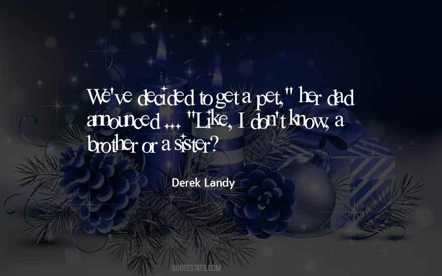 Derek Landy Quotes #4651