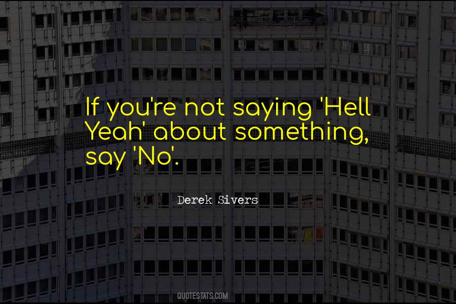 Derek Sivers Quotes #867500