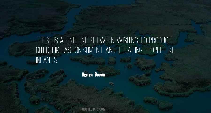 Derren Brown Quotes #1360202