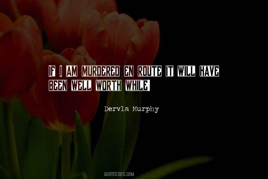 Dervla Murphy Quotes #1476582