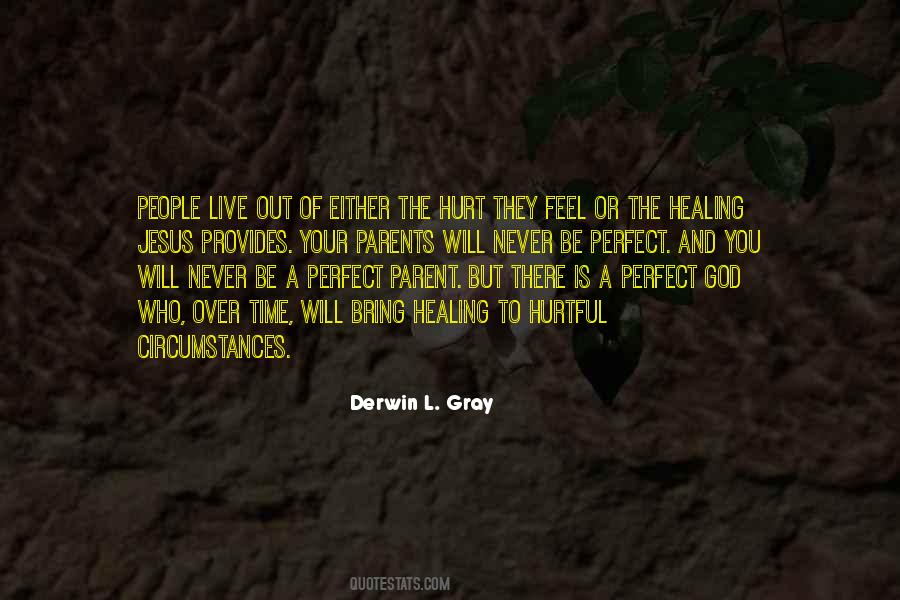 Derwin L Gray Quotes #1227944