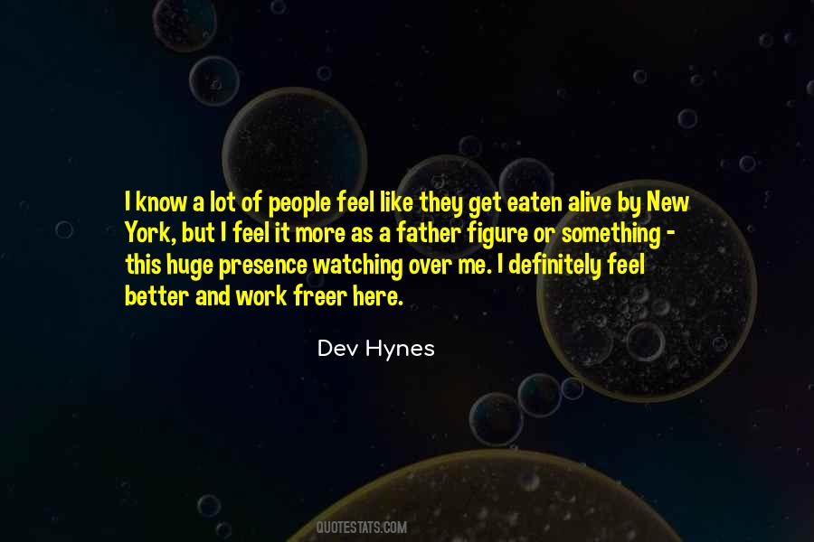 Dev Hynes Quotes #1454535