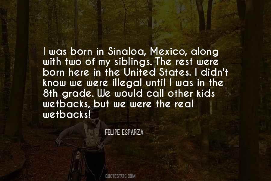 Quotes About Sinaloa #895689