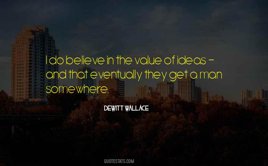 Dewitt Wallace Quotes #1867114