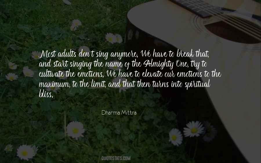 Dharma Mittra Quotes #1222477