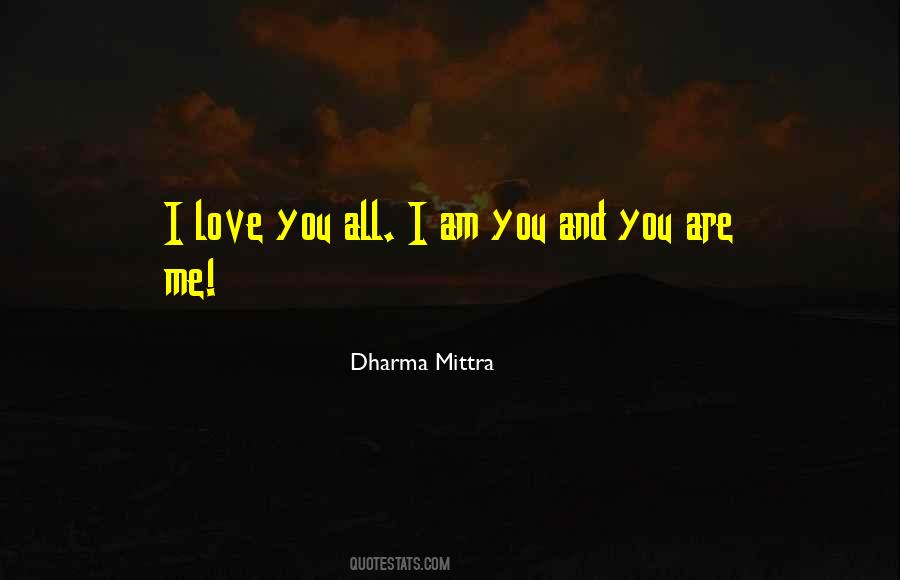 Dharma Mittra Quotes #294494