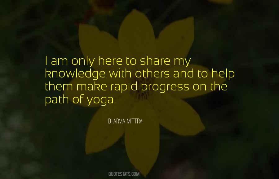 Dharma Mittra Quotes #382904