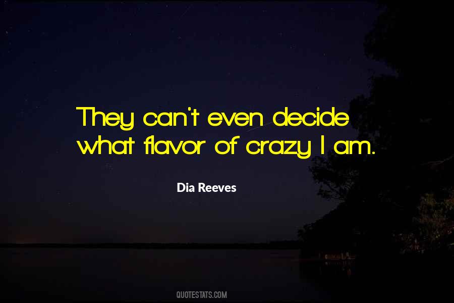 Dia Reeves Quotes #644122