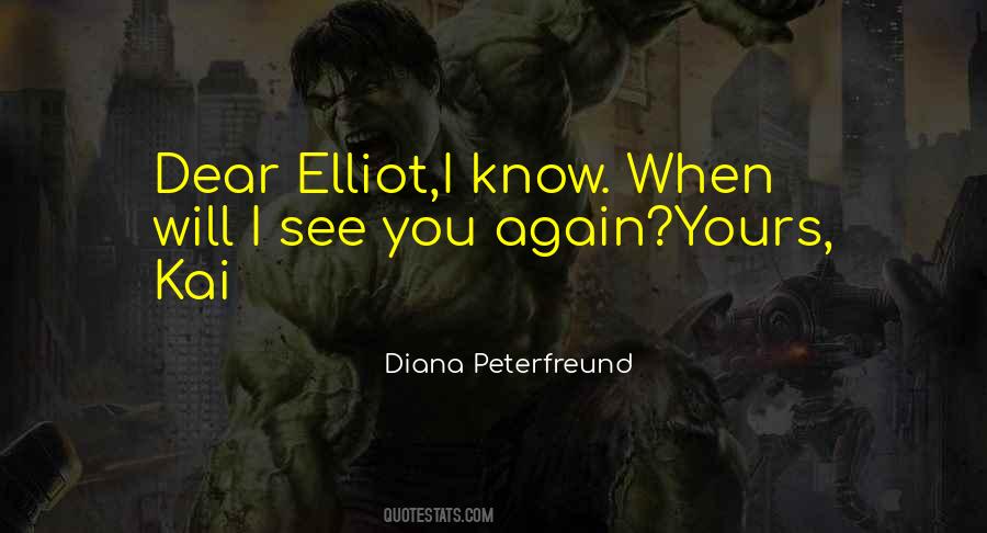 Diana Peterfreund Quotes #1518236