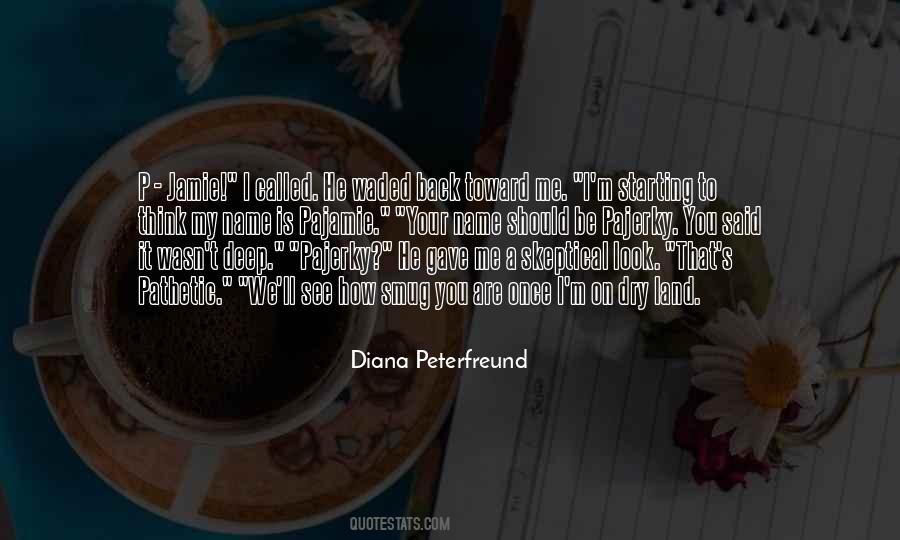 Diana Peterfreund Quotes #1780049