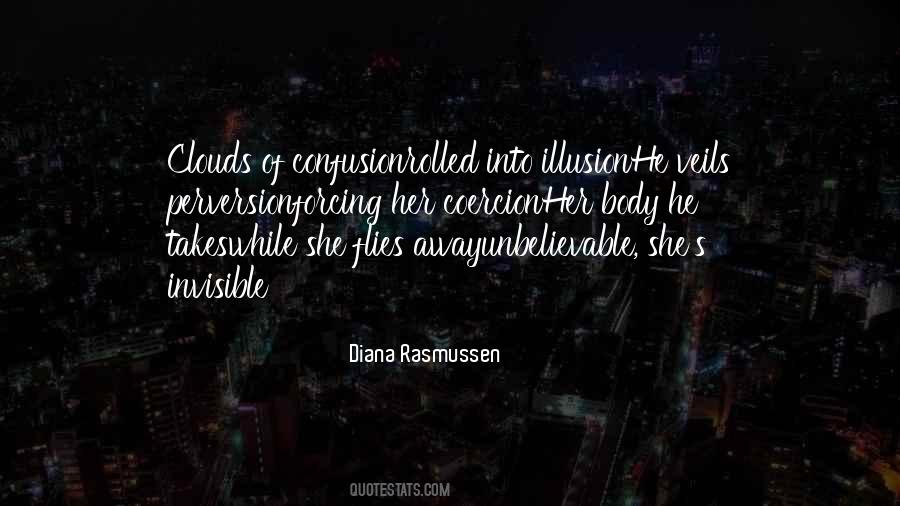 Diana Rasmussen Quotes #277022