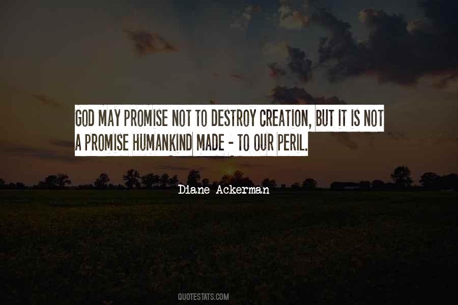 Diane Ackerman Quotes #328237