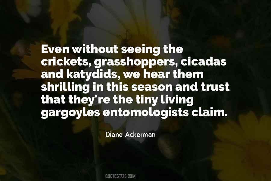 Diane Ackerman Quotes #468837