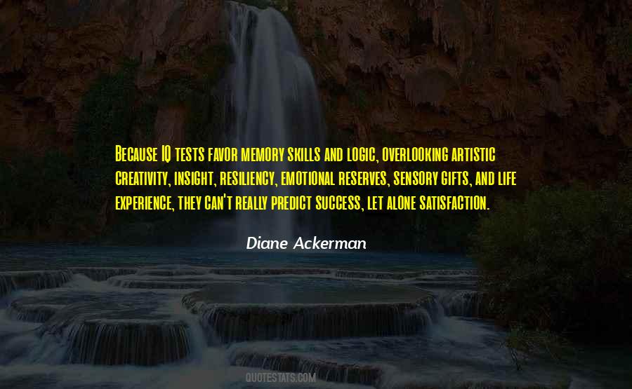 Diane Ackerman Quotes #488956