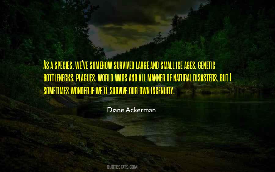 Diane Ackerman Quotes #509044