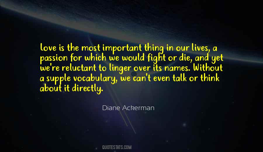Diane Ackerman Quotes #659792