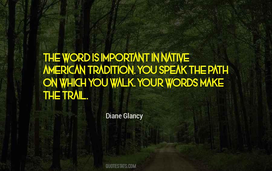 Diane Glancy Quotes #879563