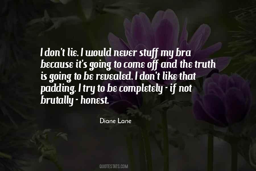 Diane Lane Quotes #1673917