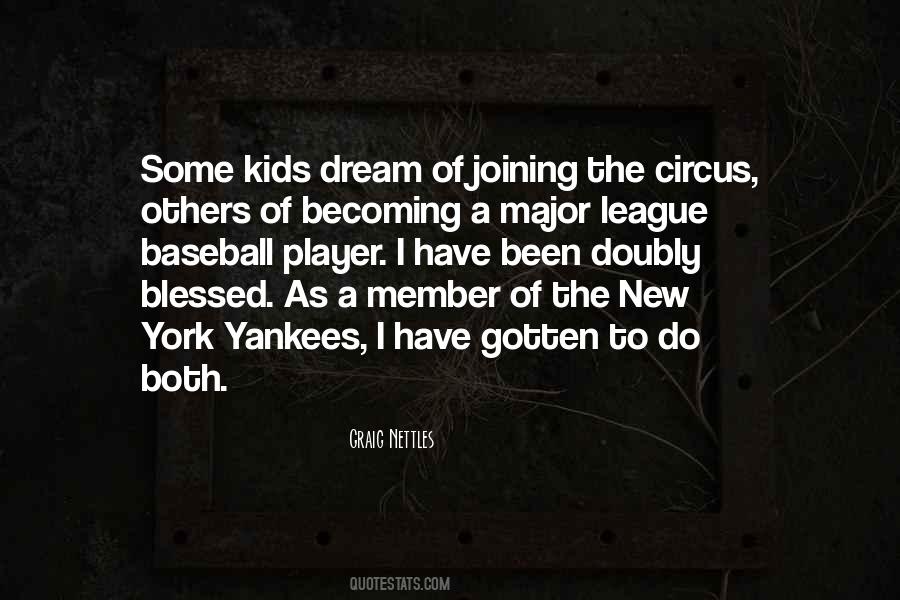 Quotes About New York Yankees #1077193