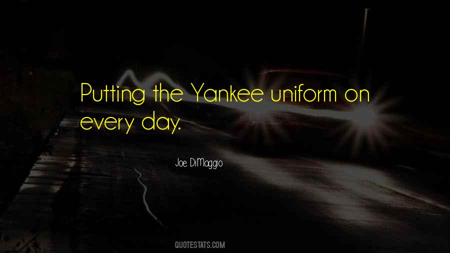 Quotes About New York Yankees #734068