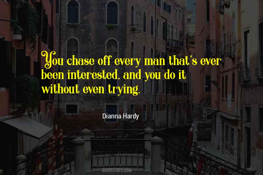 Dianna Hardy Quotes #1831184