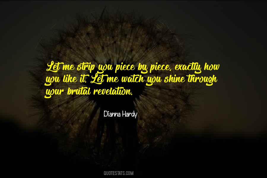 Dianna Hardy Quotes #717916