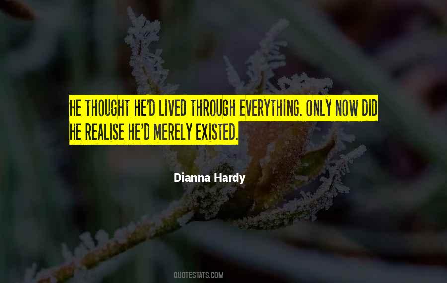 Dianna Hardy Quotes #809456