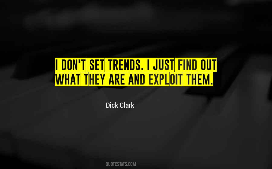 Dick Clark Quotes #1111773