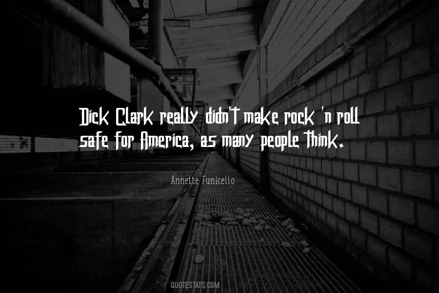 Dick Clark Quotes #1294938