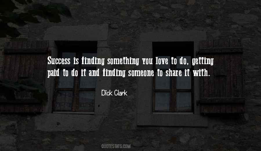 Dick Clark Quotes #805150