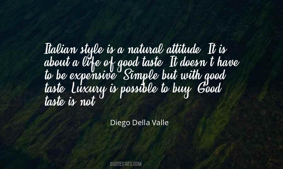 Diego Della Valle Quotes #376015