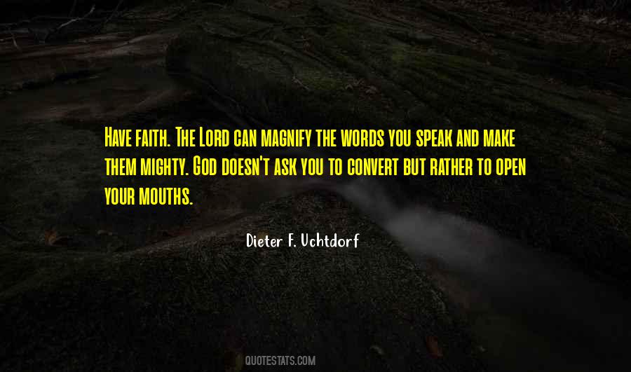 Dieter F Uchtdorf Quotes #438381