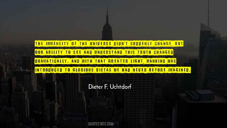 Dieter F Uchtdorf Quotes #847267