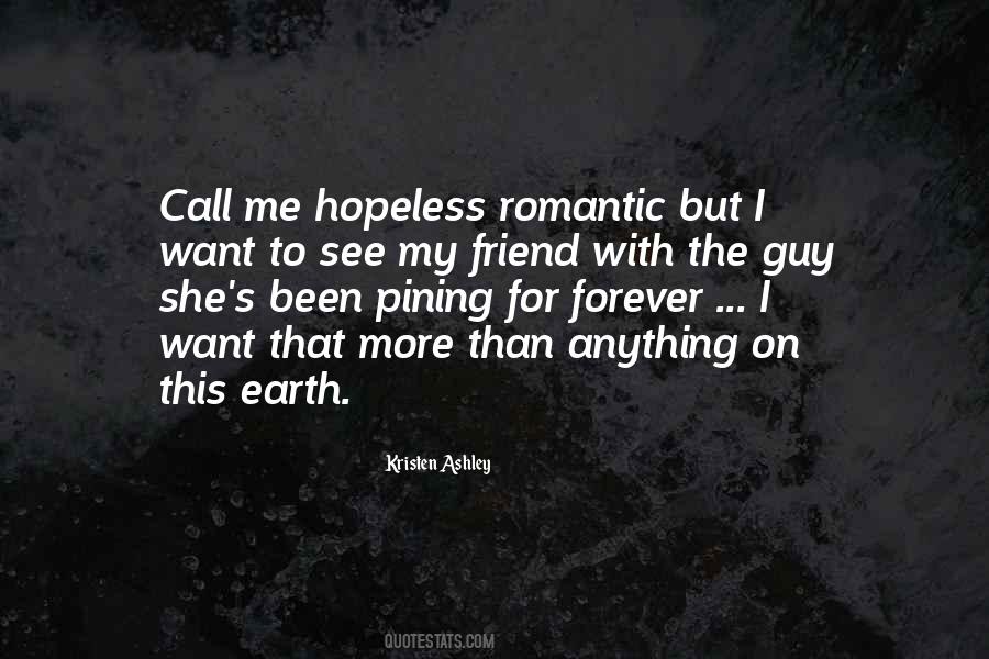 Quotes About Hopeless Romantic #156080